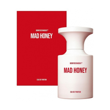 BORNTOSTANDOUT MAD HONEY